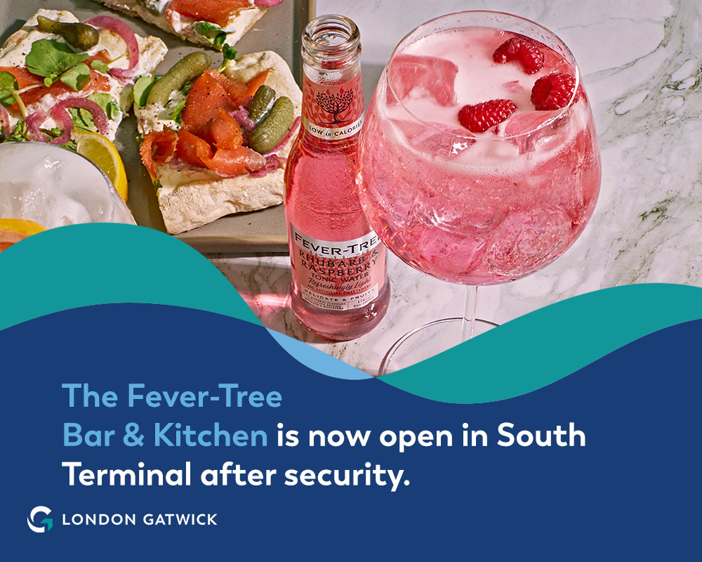 The Fever-Tree Bar & Kitchen is now open in South Terminal after security.