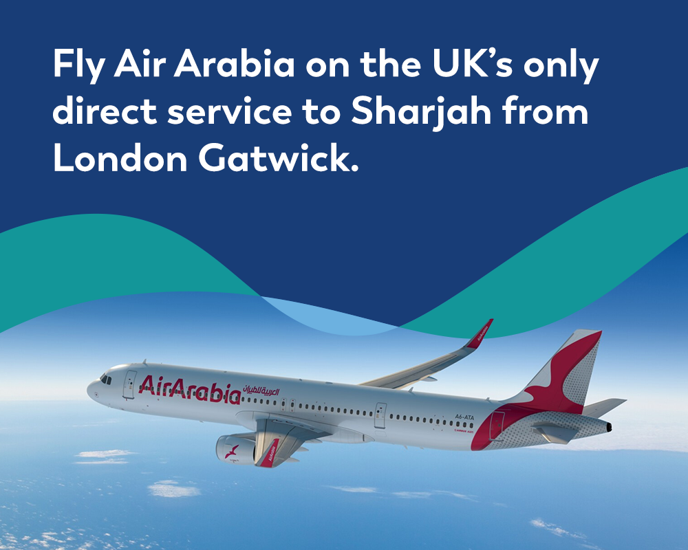 Fly Air Arabia on the UK's only direct service to Sharjah from London Gatwick