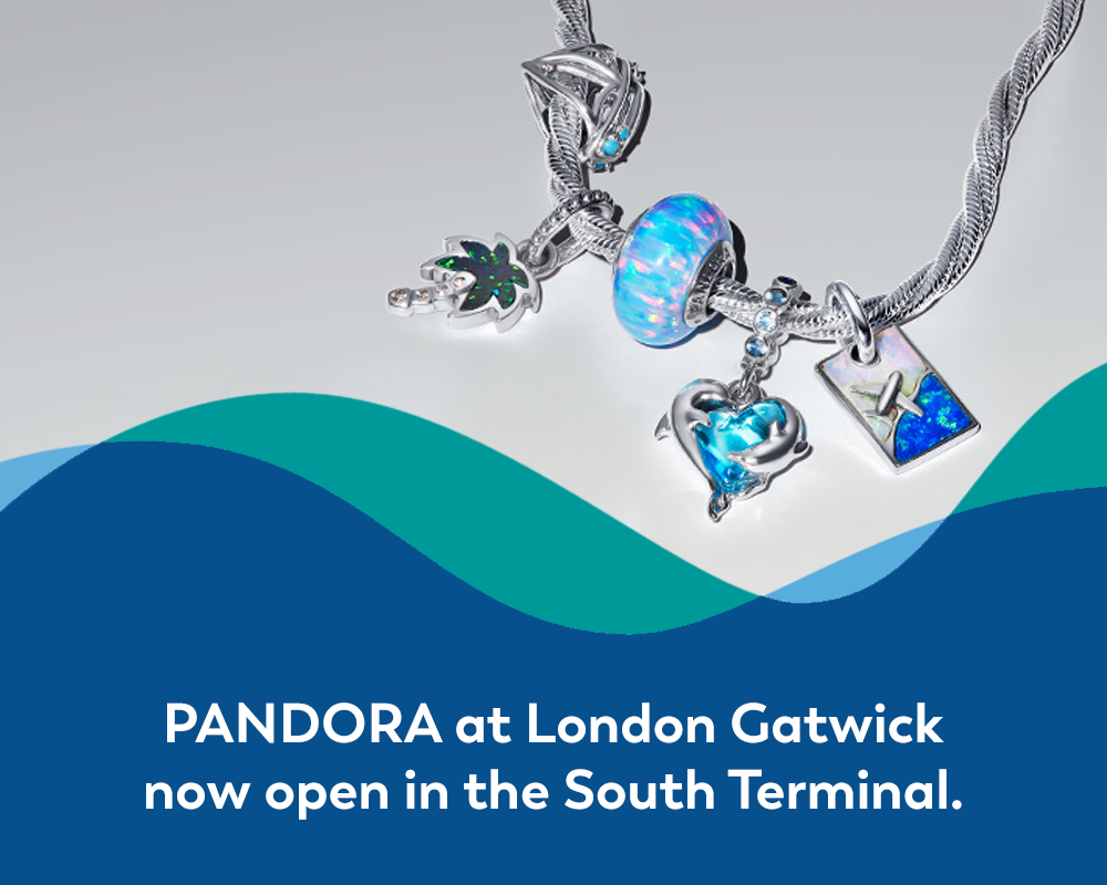 PANDORA at London Gatwick now open in the South Terminal